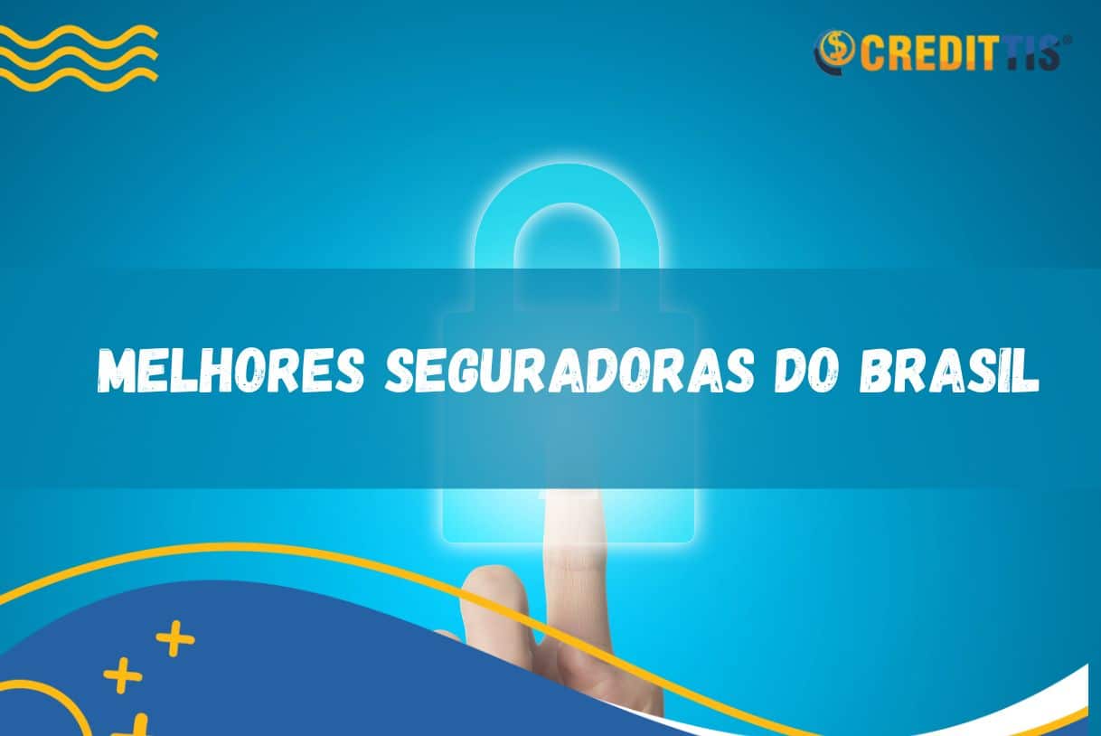 Melhores seguradoras do Brasil